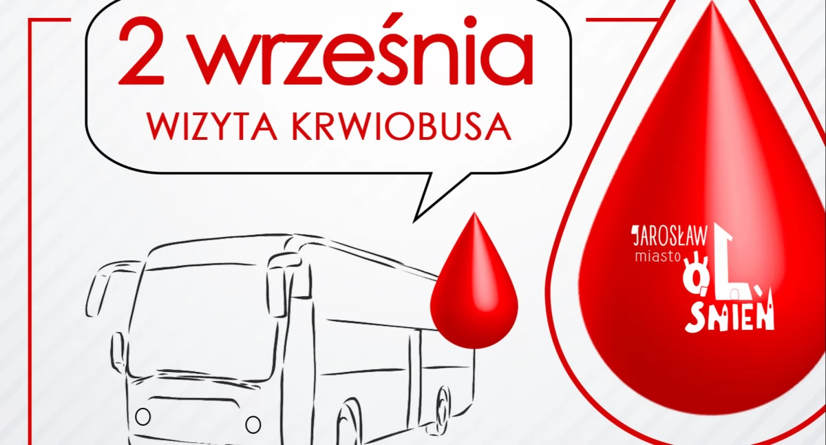 Oddaj krew i podziel się życiem. Krwiobus stanie na jarosławskim Rynku
