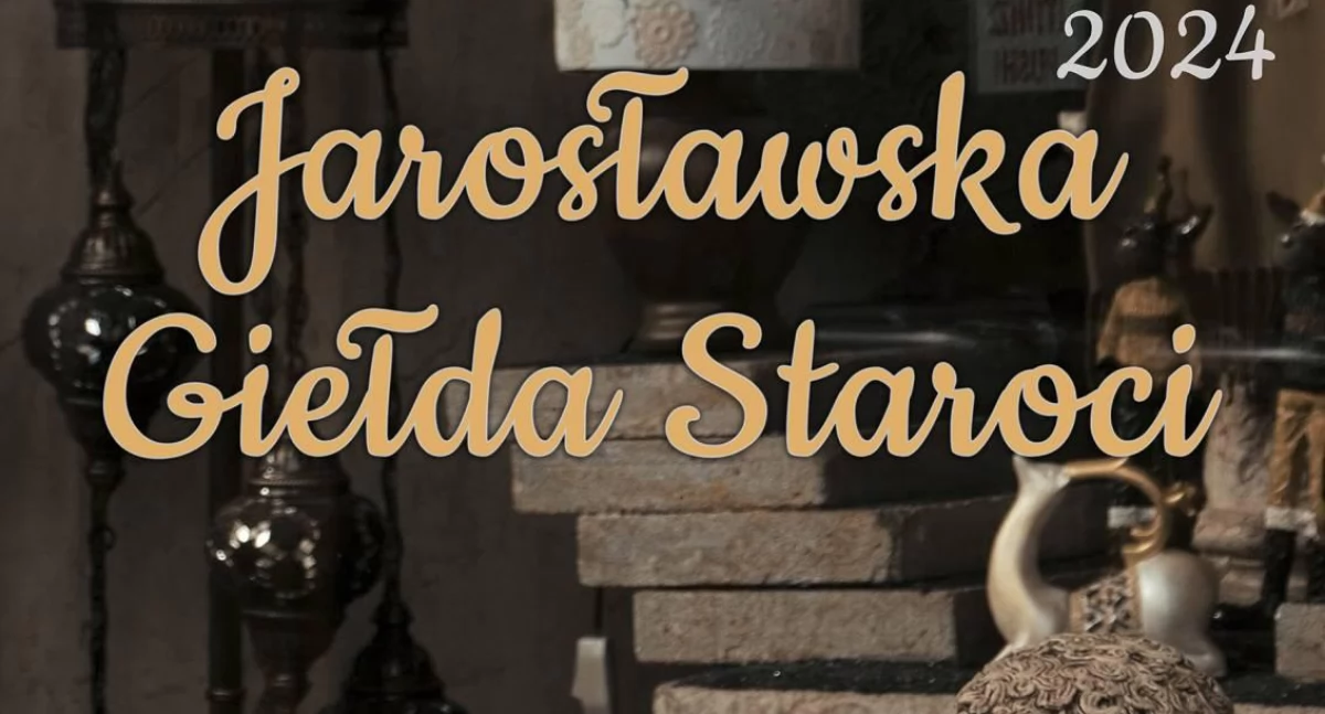 Jarosławska Giełda Staroci