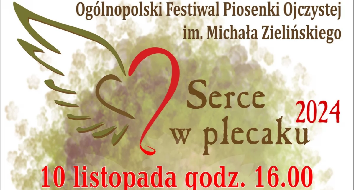 Ogólnopolski Festiwal Piosenki Ojczystej im. Michała Zielińskiego SERCE W PLECAKU w Jarosławiu