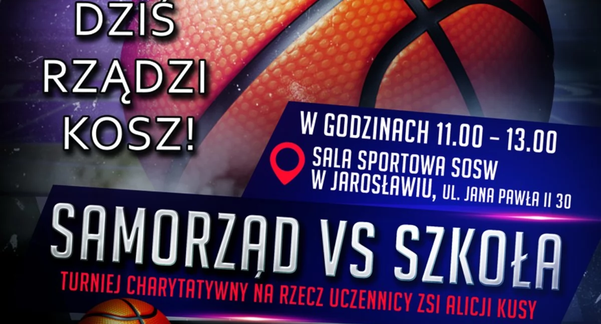 Turniej charytatywny na rzecz Alicji, uczennicy ZSI w Jarosławiu. Mecz koszykówki samorządowcy kontra uczniowie