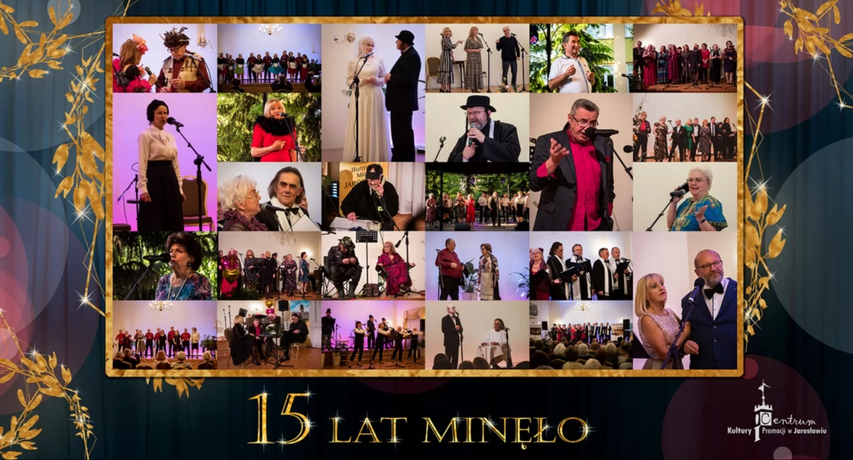 15 lat minęło - Kabaret Młodzi Duchem - jubileusz w Centrum Kultury i Promocji w Jarosławiu