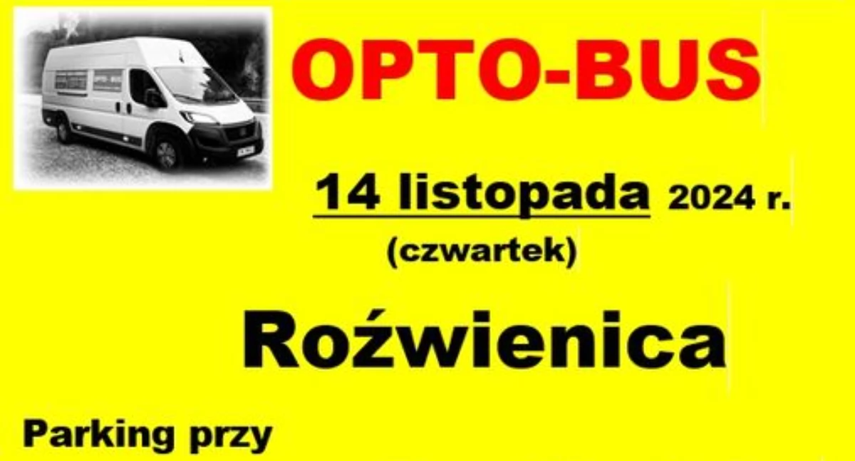 Bezpłatne badani wzroku OPTO-BUS w Roźwienicy