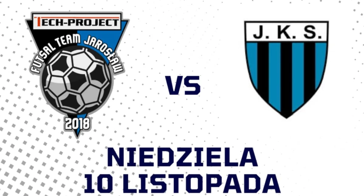 Mecz 2. ligi futsalu: Tech-Project Futsal Team Jarosław - JKS Jarosław