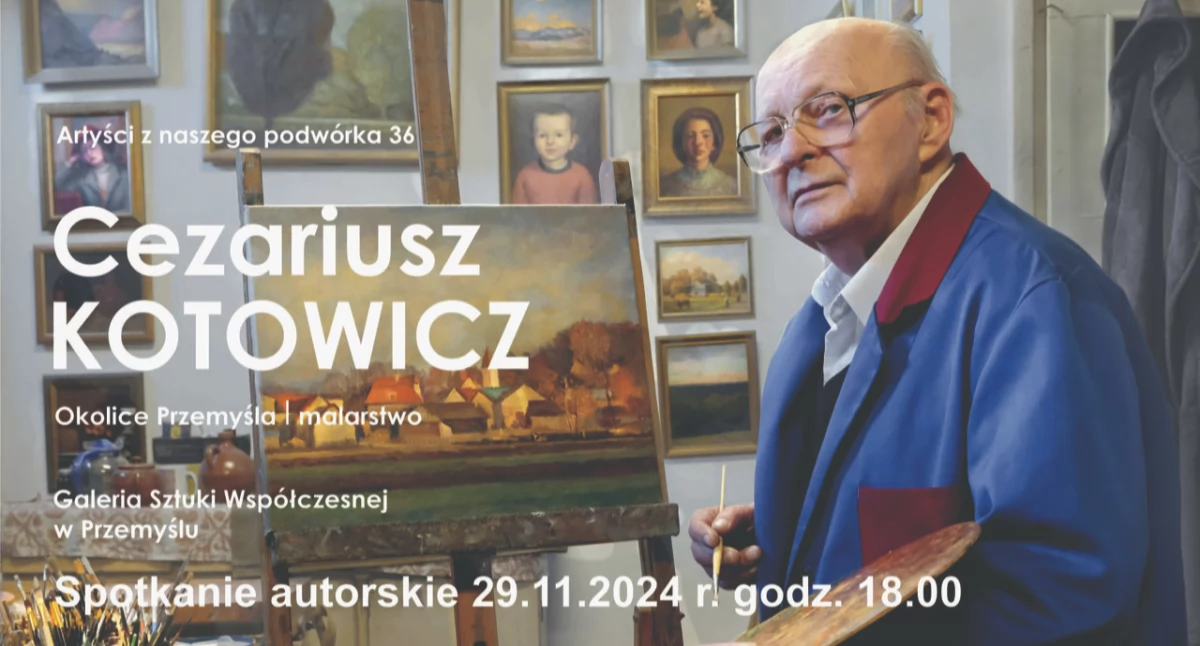 Cezariusz Kotowicz - wystawa i spotkanie autorskie z okazji 90. urodzin artysty 