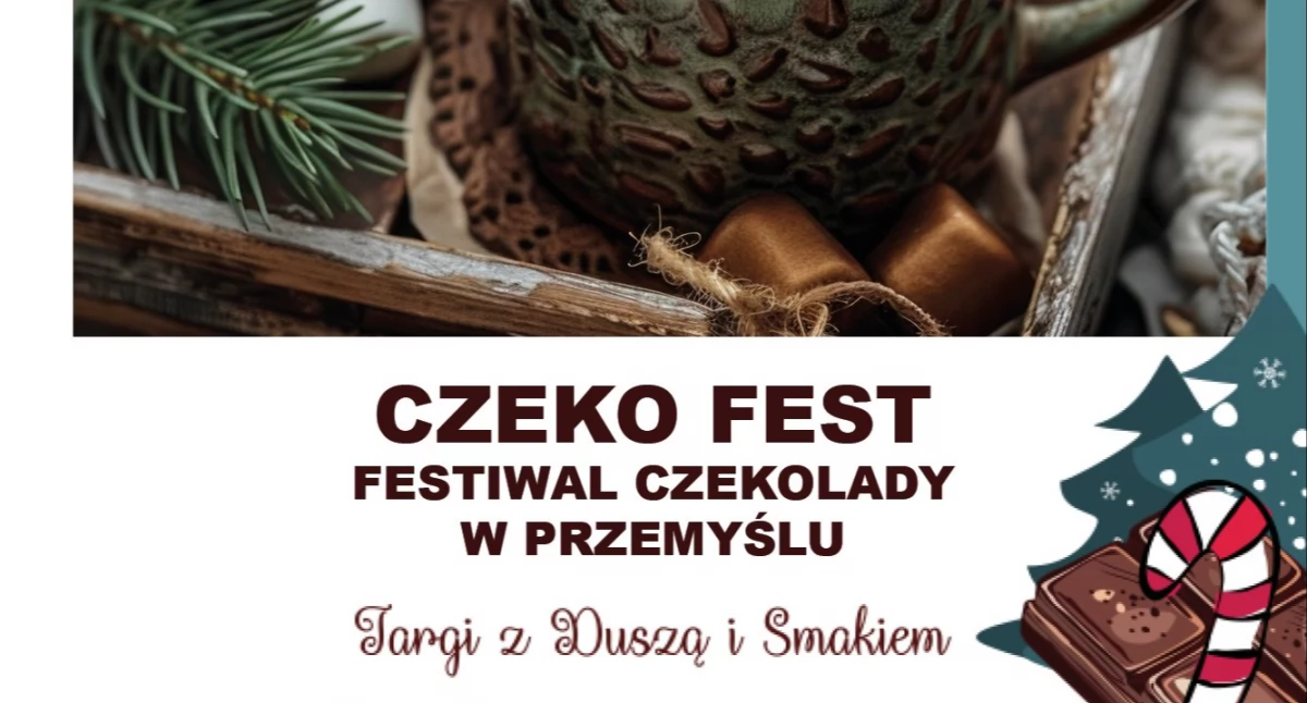 CZEKO FEST Festiwal Czekolady w Przemyślu