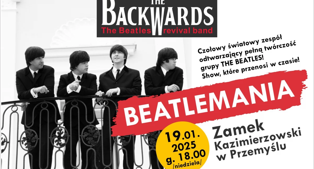 Beatlemania - The Backwards  w Zamku Kazimierzowskim w Przemyślu