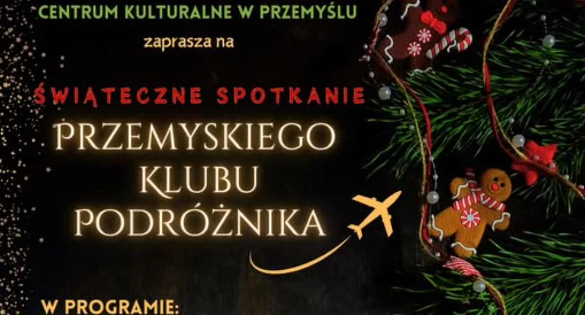 Świąteczne spotkanie Klubu Podróżnika
