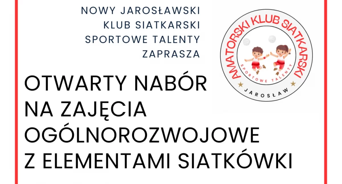 Nowy klub AKS Sportowe Talenty zaprasza dzieci i młodzież na zajęcia ogólnorozwojowe z elementami siatkówki 