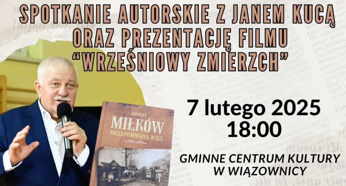 Spotkanie autorskie z Janem Kucą oraz prezentacja filmu WRZEŚNIOWY ZMIERZCH w Wiązownicy