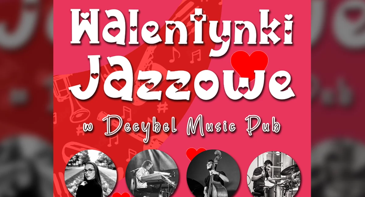 Walentynki Jazzowe w Decybelu w Jarosławiu
