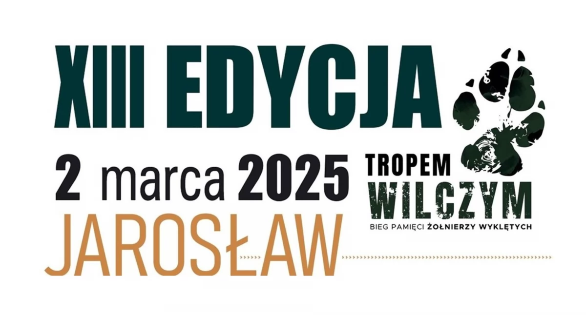 XIII Edycja Biegu Pamięci Żołnierzy Wyklętych TROPEM WILCZYM  w Jarosławiu