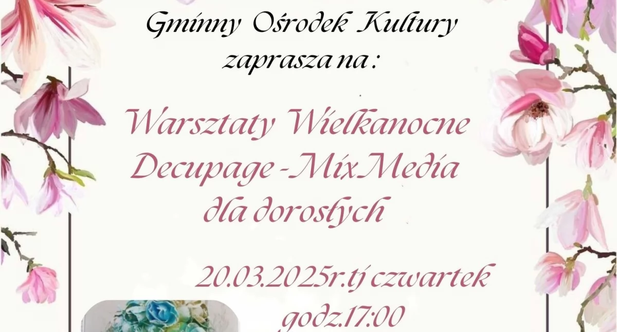 Warsztaty wielkanocne decoupage - mix media w Chłopicach