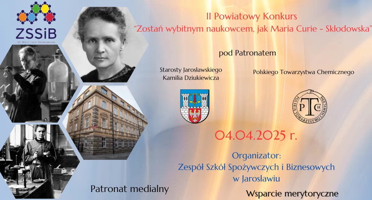 II Powiatowy Konkurs Zostań wybitnym naukowcem jak Maria Curie Skłodowska w Jarosławiu