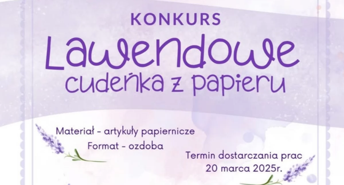 Konkurs Lawendowe cudeńka z papieru w Przeworsku