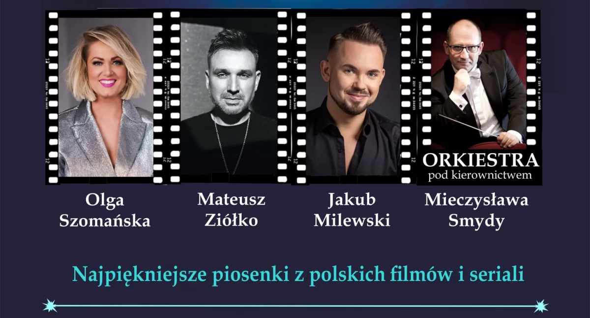  Koncert „Kocham  polskie kino!
