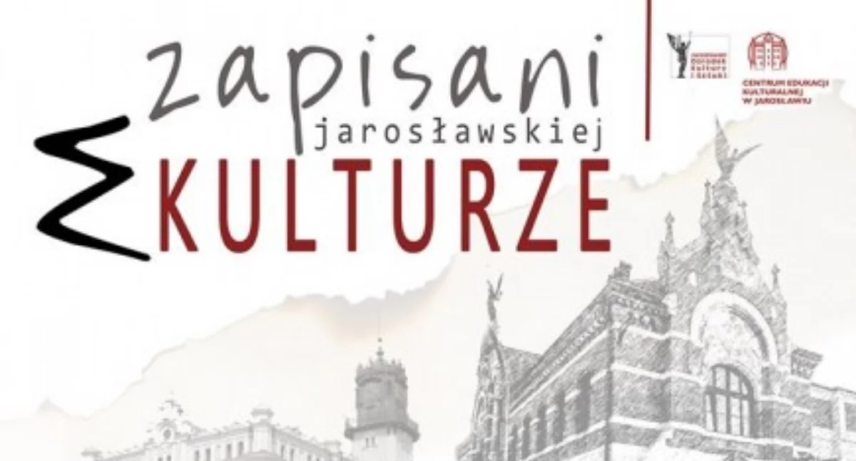 Zapisani w jarosławskiej kulturze-prezentacja postaci Izabelli Melińskiej w Jarosławiu 