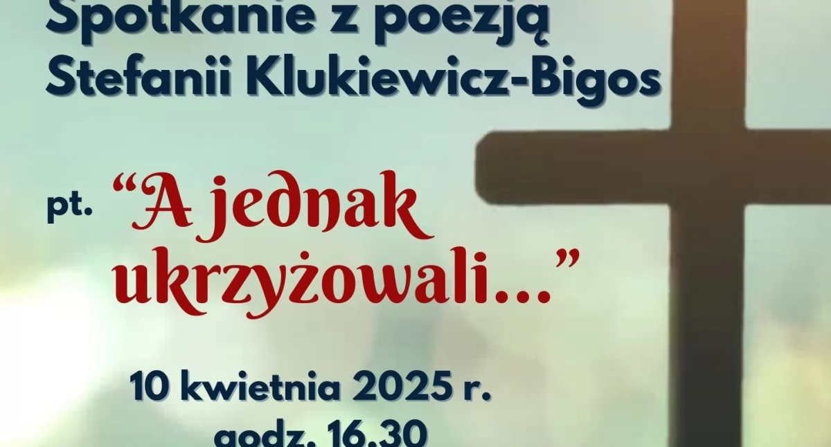 „A jednak ukrzyżowali...