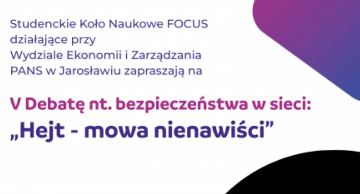 V Debata dotycząca bezpieczeństwa w sieci pt. „Hejt – mowa nienawiści” w PANS w Jarosławiu