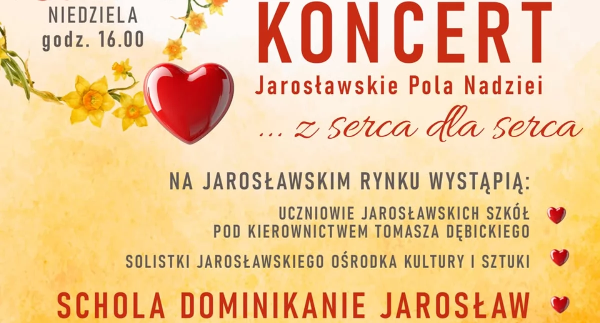 Koncert „Jarosławskie Pola Nadziei. Z serca dla serca