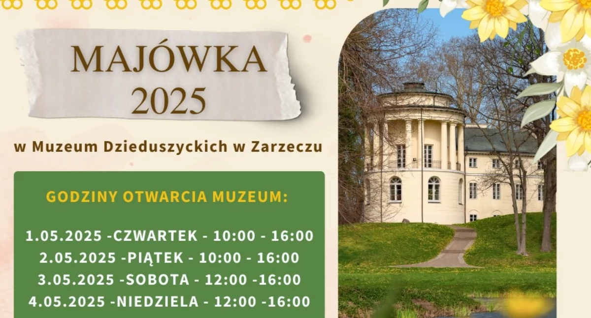 Majówka w Muzeum Dzieduszyckich w Zarzeczu