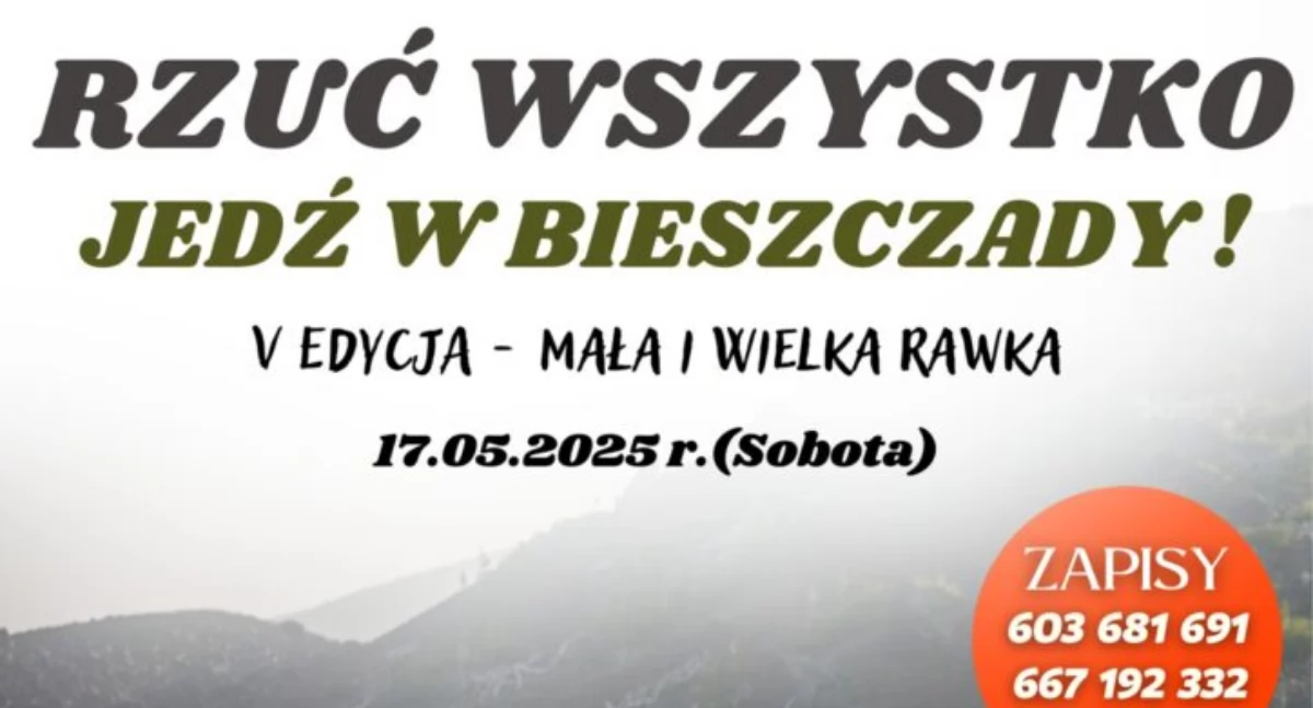 Wyjazd turystyczny „Rzuć Wszystko – Jedź w Bieszczady” 