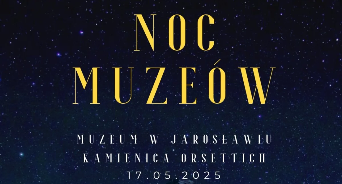  Noc Muzeów w Jarosławiu 