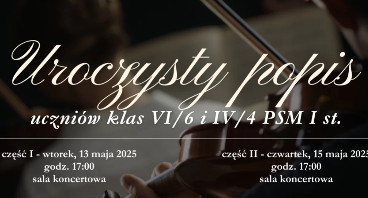 Uroczysty popis uczniów klas VI/6 i IV/4 PSM I st. w Jarosławiu