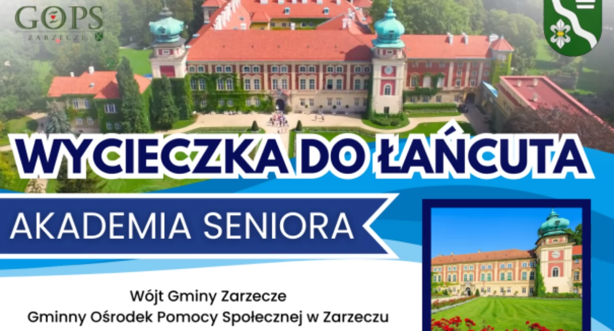 Wycieczka do Łańcuta z Zarzecza 