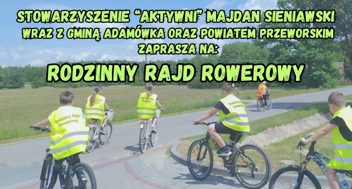 Rodzinny Rajd Rowerowy w Majdanie Sieniawskim 