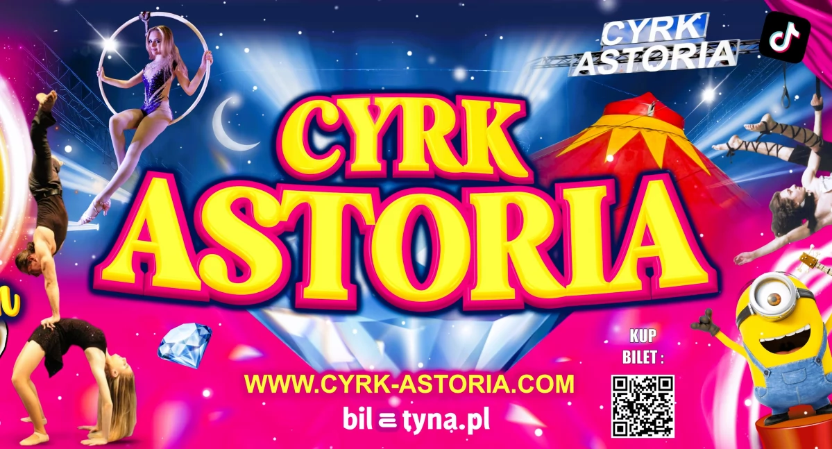 Cyrk Astoria już w czwartek w Laszkach. UWAGA! Zobaczcie, kto wygrał bilety