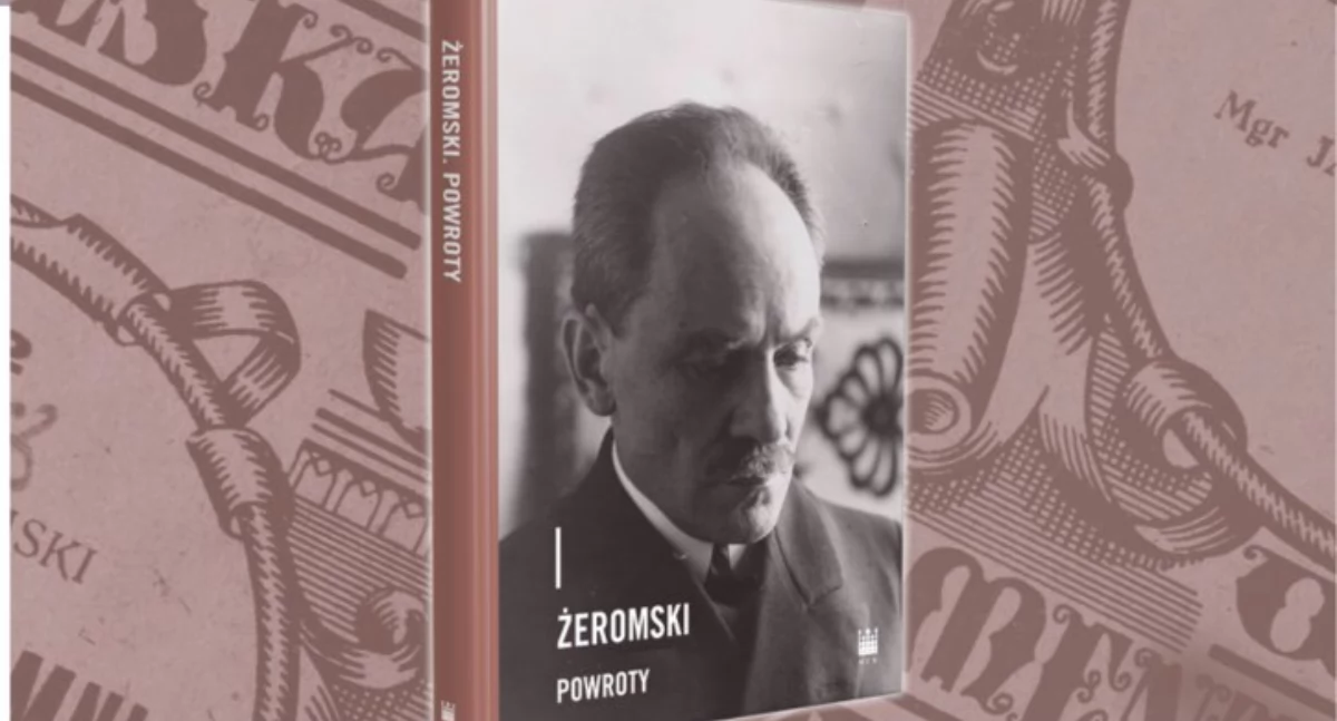 Promocja książki „Żeromski. Powroty”
