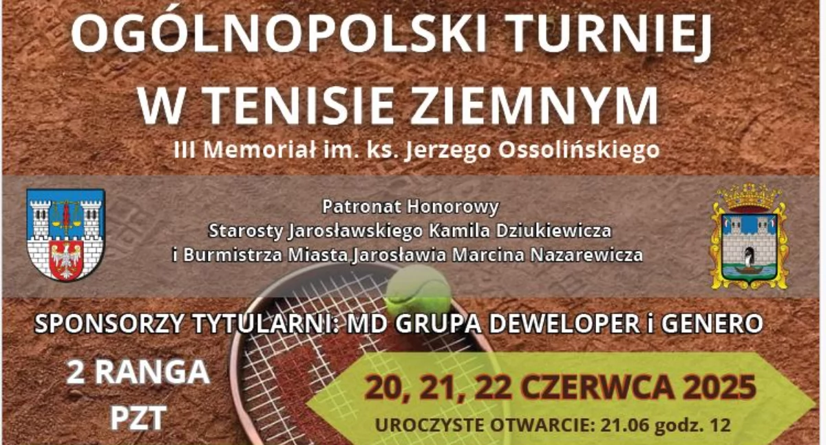 Ogólnopolski Turniej w Tenisie Ziemnym - III Memoriał im. ks. Jerzego Ossolińskiego