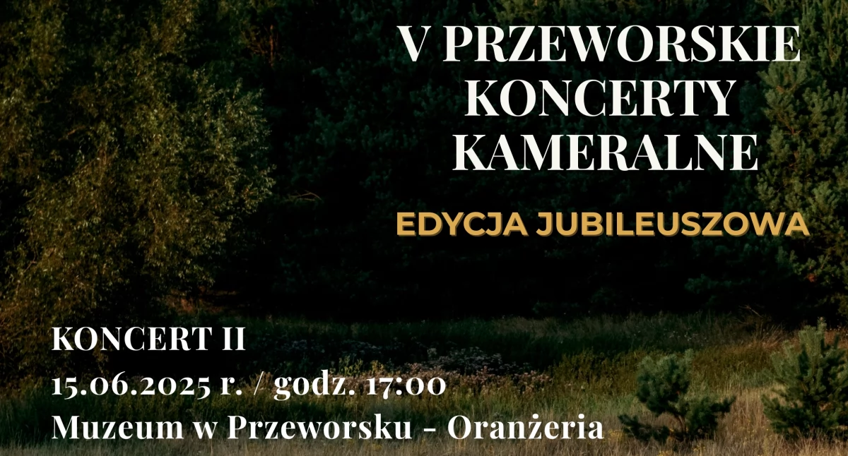 V Przeworskie Koncerty Kameralne