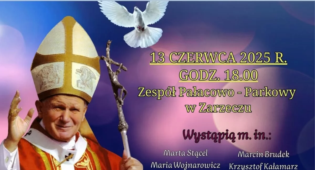 Koncert papieski ,,Wstańcie, chodźmy! Usłysz głos serca