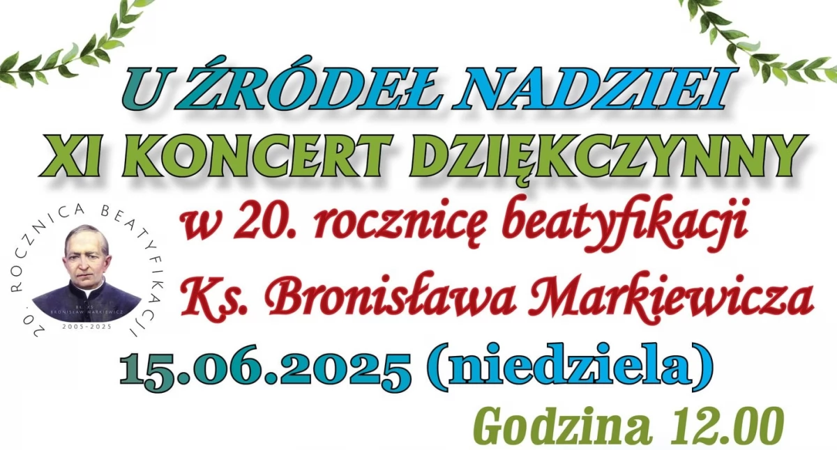 Koncert dziękczynny „U źródeł nadziei” z okazji 20. rocznicy beatyfikacji bł. Bronisława Markiewicza w Pruchniku 
