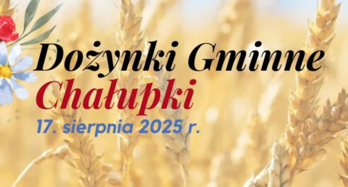 Dożynki Gminne 2025 w Chałupkach