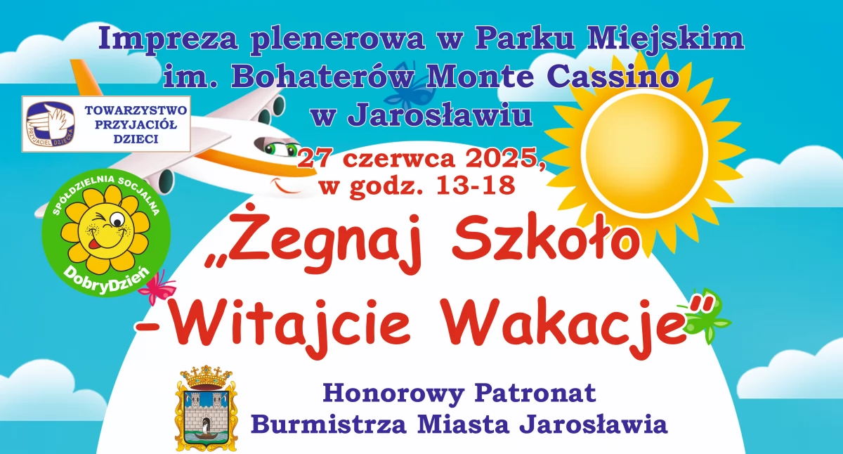 Pożegnanie szkoły i przywitanie wakacji w Parku Miejskim w Jarosławiu dziś już od godz. 13