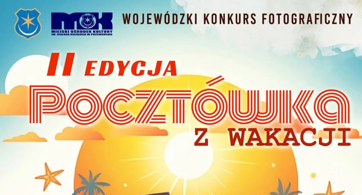 Wojewódzki konkurs fotograficzny „Pocztówka z wakacji 2025”