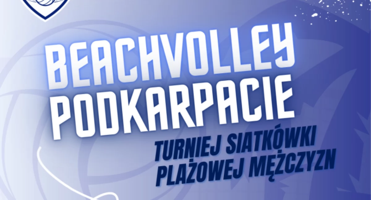 BeachVolley Podkarpacie – Turniej Siatkówki Plażowej Mężczyzn w Ostrowie 