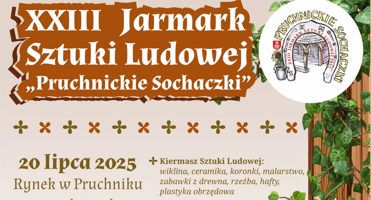 XXIII Jarmarku Sztuki Ludowej “PRUCHNICKIE SOCHACZKI” 