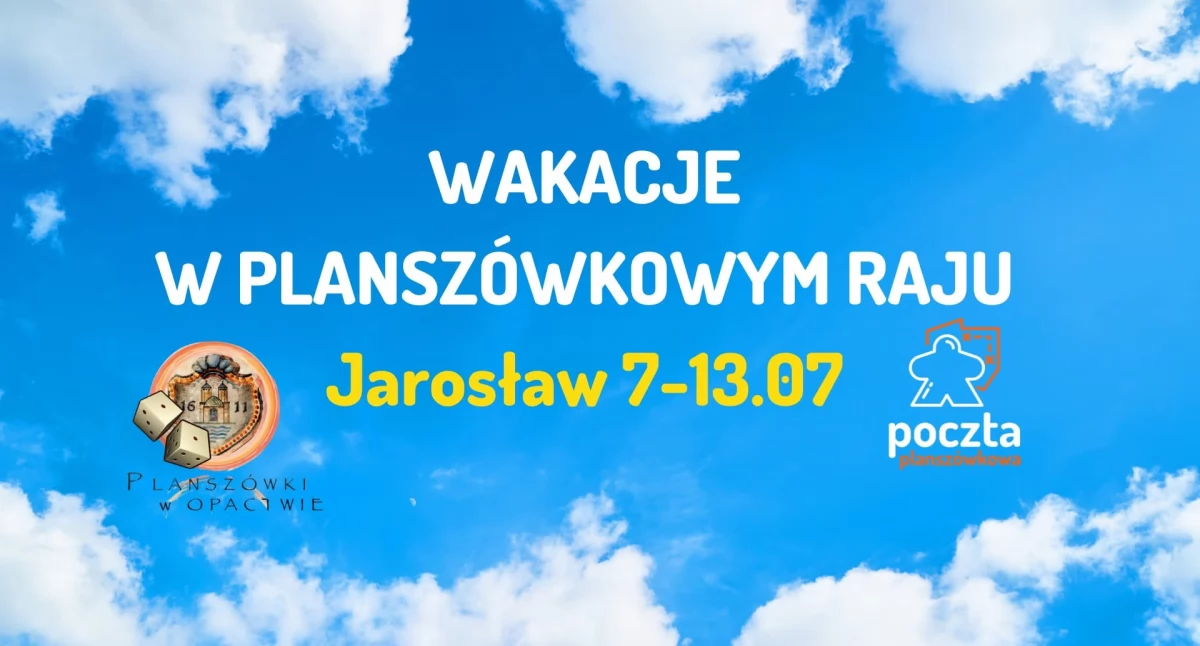 Wakacje w Planszówkowym Raju w Opactwie w Jarosławiu 