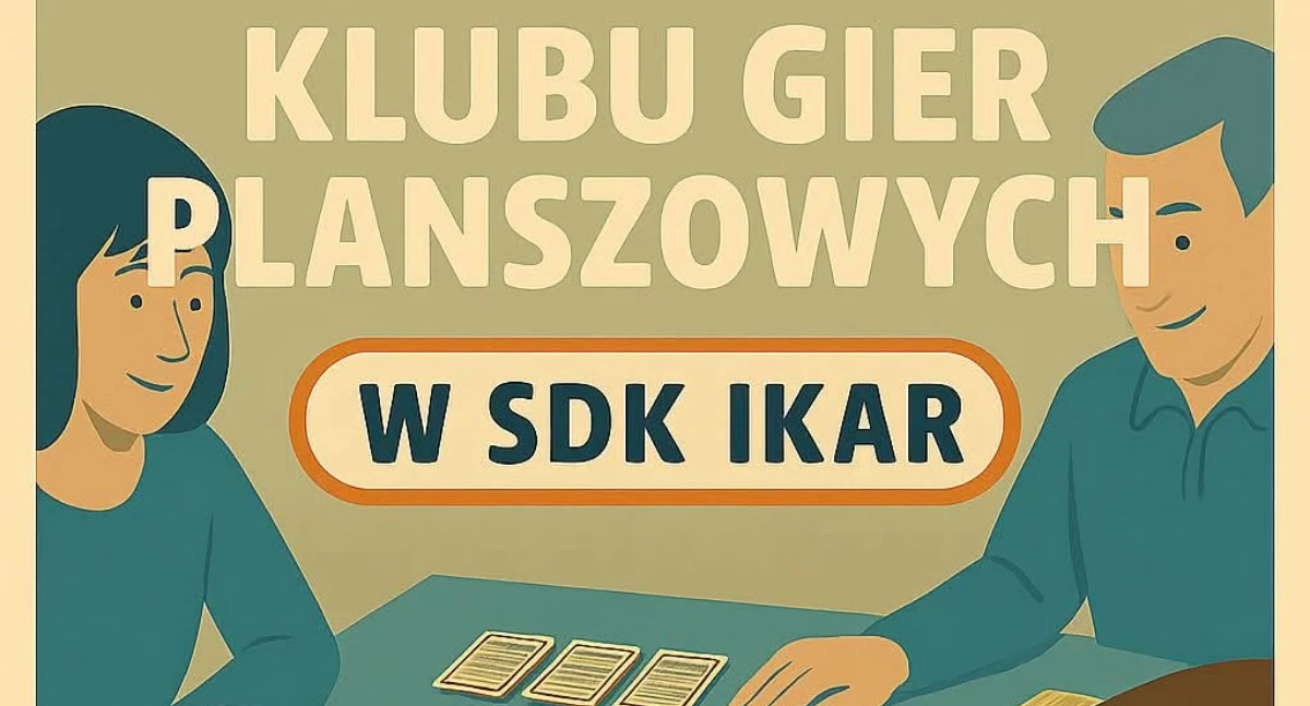 Pierwsze spotkanie Klubu Gier Planszowych w SDK IKAR w Jarosławiu 