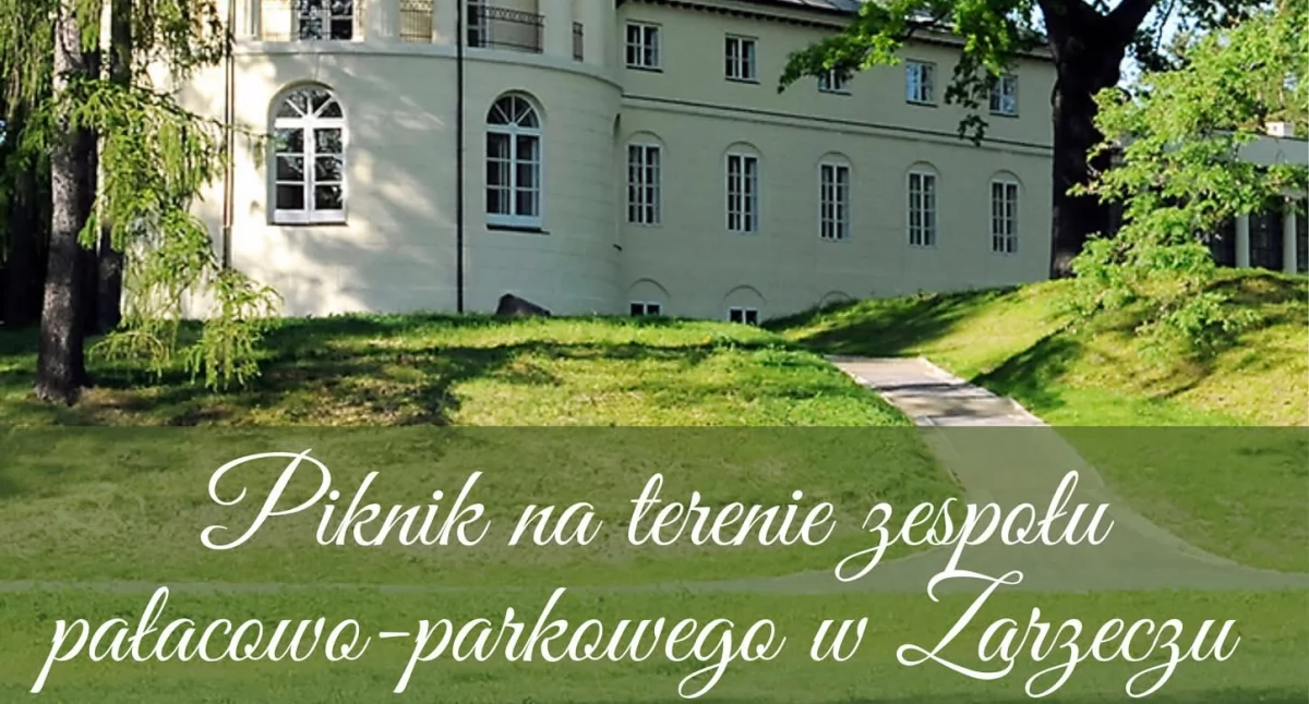 Piknik w ogrodach Pałacu Dzieduszyckich w Zarzeczu 