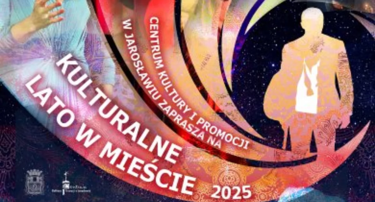 Kulturalne Lato w Mieście Jarosław 