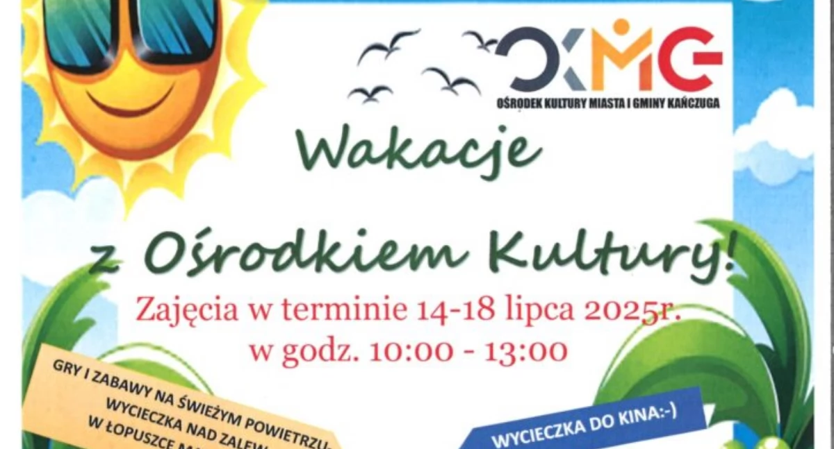 Wakacje z Ośrodkiem Kultury Miasta i Gminy Kańczuga 