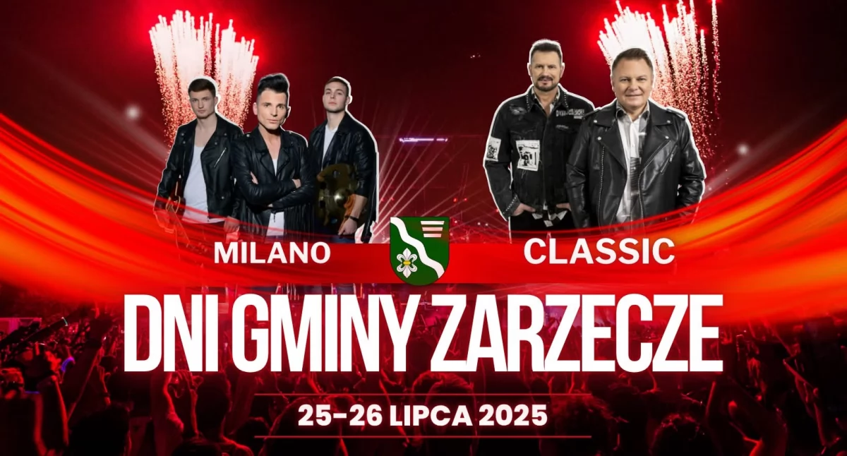 Dni Gminy Zarzecze z zespołem MILANO i CLASSIC 