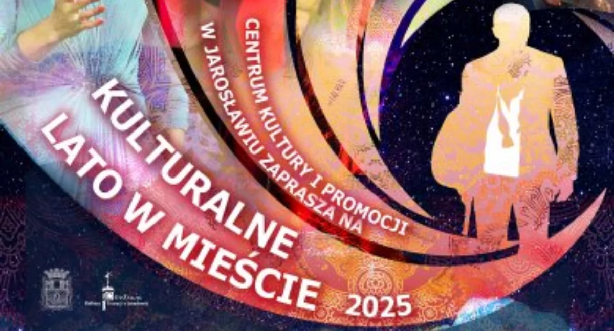 Kulturalne Lato w Mieście Jarosław 