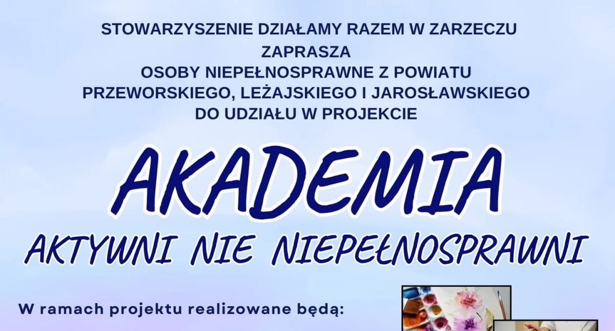 Warsztaty rozwojowe „Akademia – Aktywni nie niepełnosprawni” w Zarzeczu 