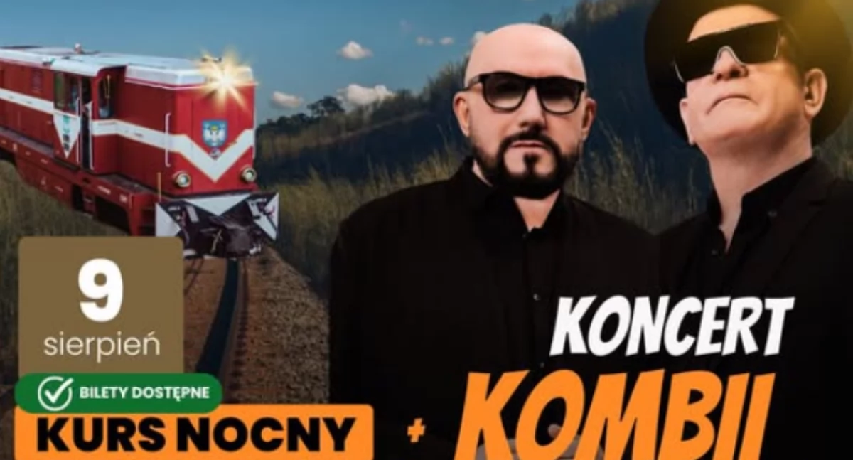 Kurs nocny kolejką wąskotorową na koncert Kombii 