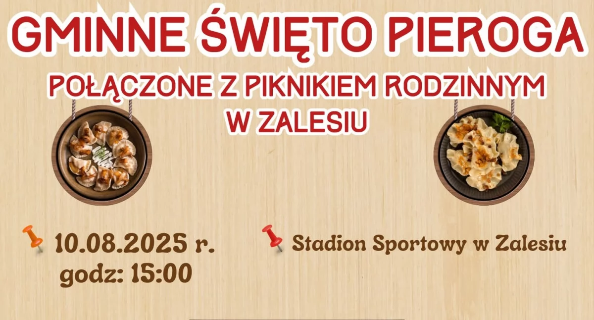 Święto Pieroga i Piknik Rodzinny w Zalesiu 